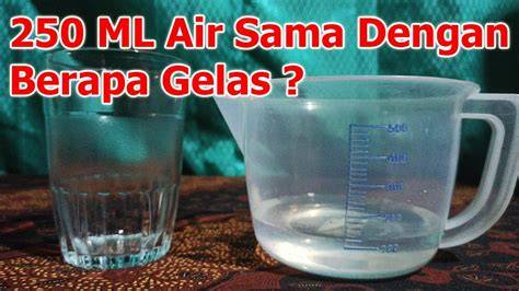 250 ml air berapa gelas menyuguhkan promo limited dengan limit cukup instan kilat konten Gold harga pas di referensi top up image 1