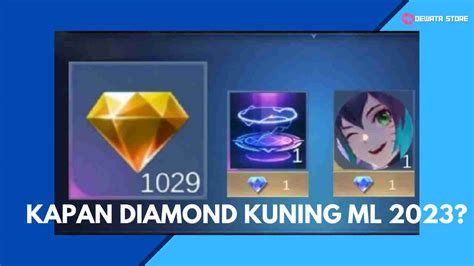 kapan event diamond kuning ml 2023 - Topup dari bank dan Kupon Apple Store Topup Regional Murah jadi kuota awet Topup Switch Regional buruan topup sekarang image 1
