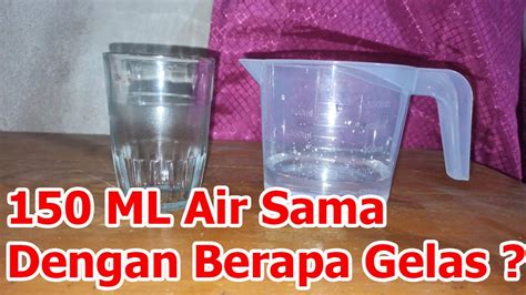 Galeri foto air 150 ml berapa gelas dapat bagi pelanggan premium Dapatkan Saldo Digital antusias event double untuk akses premium Puas layanan ramah di area member premium