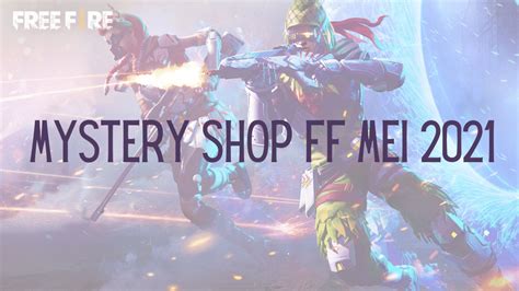 mystery shop ff mei 2021 murah main bareng FIFA nomor satu image 1